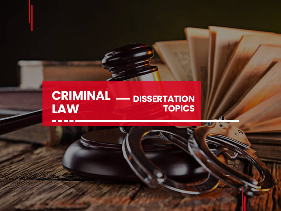 law dissertation topic ideas