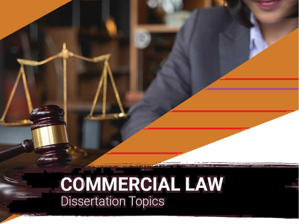 dissertation topics commercial law